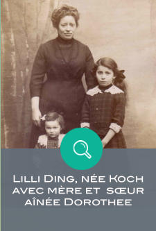 Lilli Ding, ne Koch avec mre et  sur  ane Dorothee