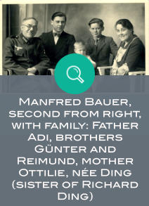 Manfred Bauer, second from right, with family: Father Adi, brothers Gnter and Reimund, mother Ottilie, ne Ding (sister of Richard Ding)