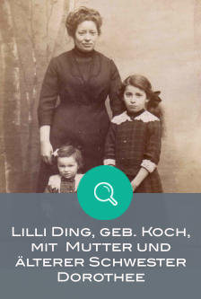 Lilli Ding, geb. Koch, mit  Mutter und lterer Schwester Dorothee